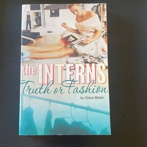 The Interns Truth or Fashion by Chloe Walsh paperback book